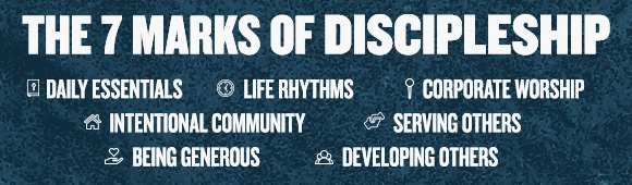 <a href="http://www.venturechurch.org/7marks">7 Marks of Discipleship</a>